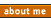 > about me
